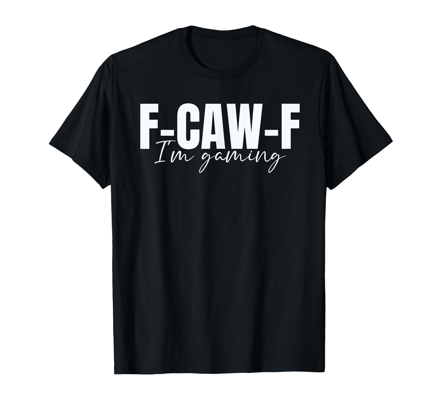 FCAWF Funny Farm Animal Humor for Bird Lovers Rooster Gaming T-Shirt