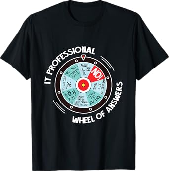 IT Professional Wheel Of Answers - Funny IT Tech Check List T-Shirt
