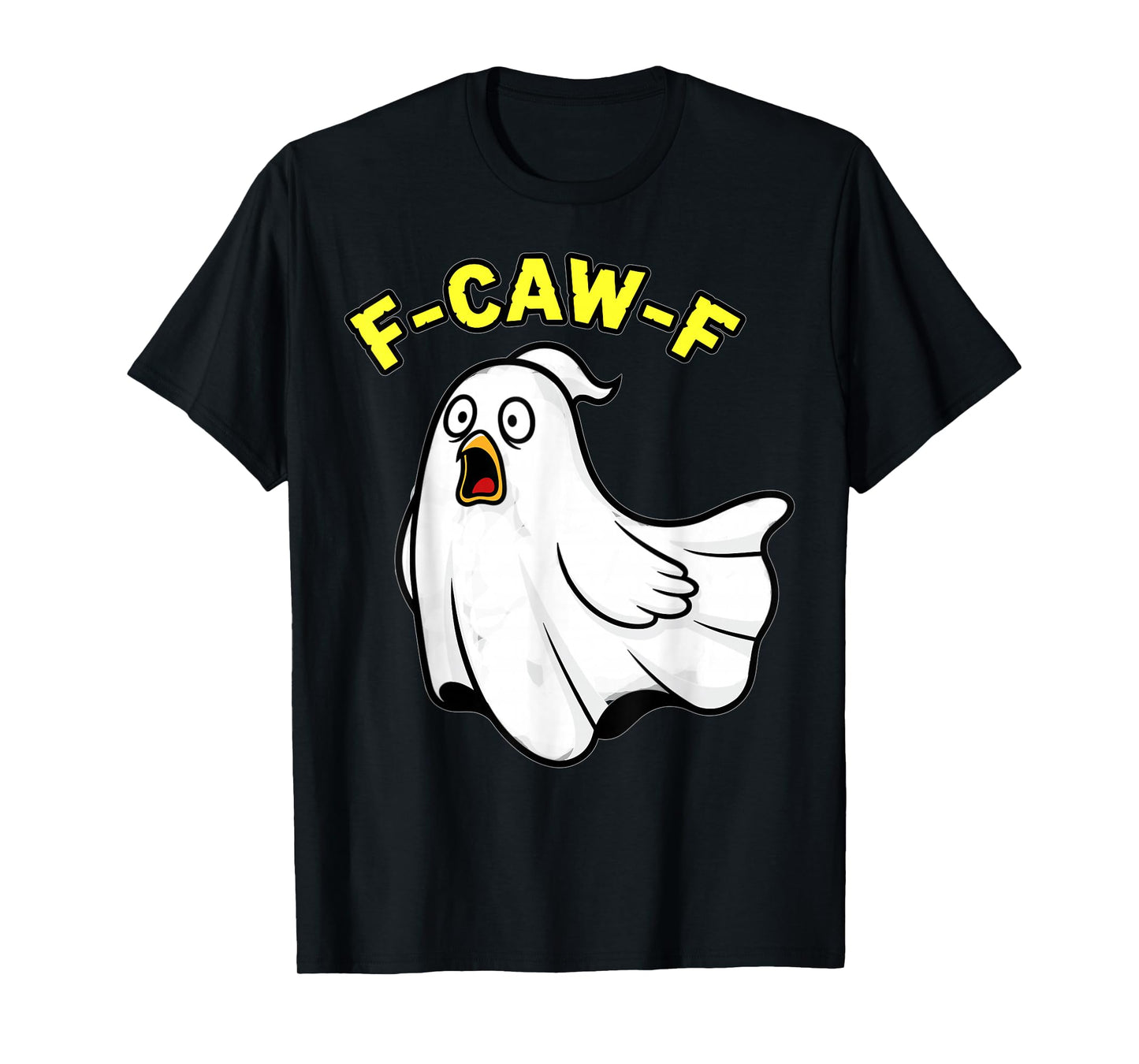 Funny Halloween Ghost Bird F-Caw-F Spooky Design T-Shirt