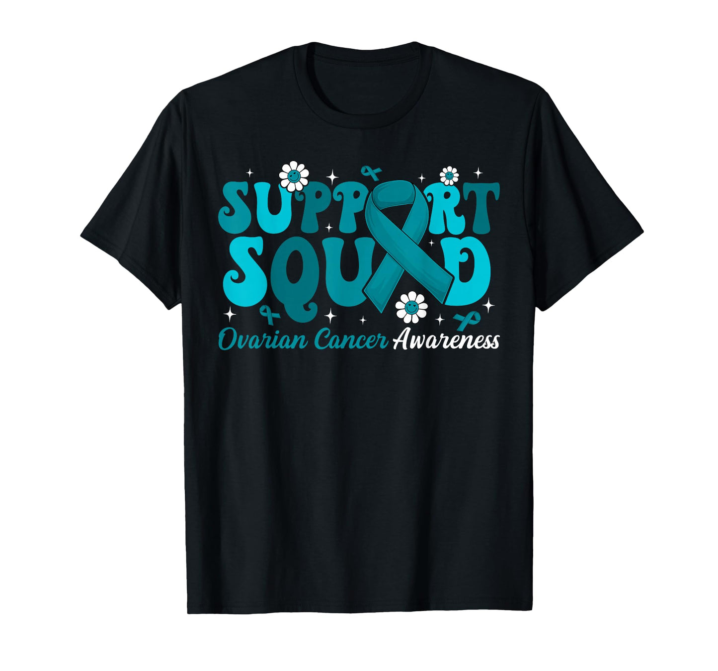 Groovy Support Squad Ovarian Cancer Awareness Teal Ribbon T-Shirt