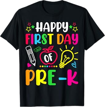 Happy First Day of Pre-k Preschool Back To School Teacher Men Women Girls Kids T-Shirt