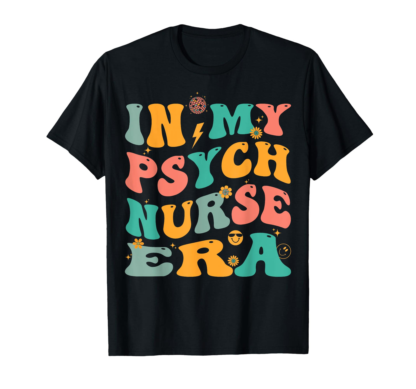 In My Psych Nurse Era Retro Psychiatric Nursing T-Shirt