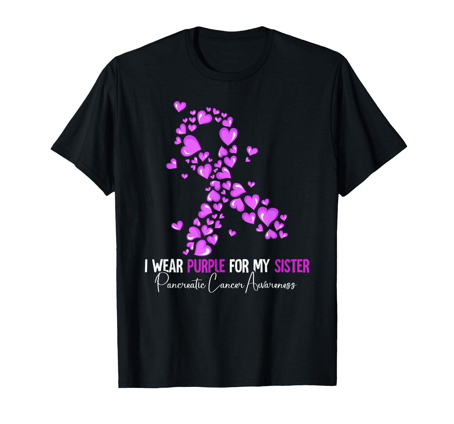 I Wear Purple For My Sister Pancreatic Cancer Awareness T-Shirt