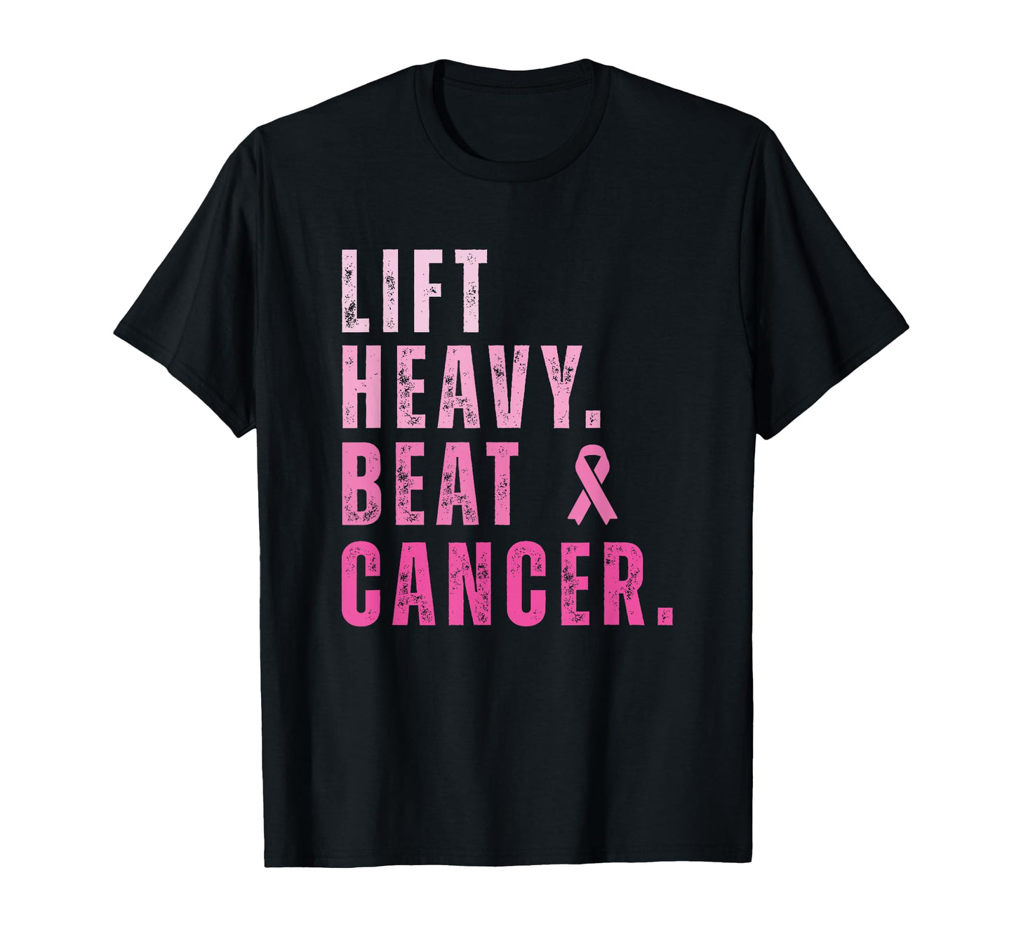 Lift Heavy Beat Cancer Workout Fitness Gym Strong Womens T-Shirt