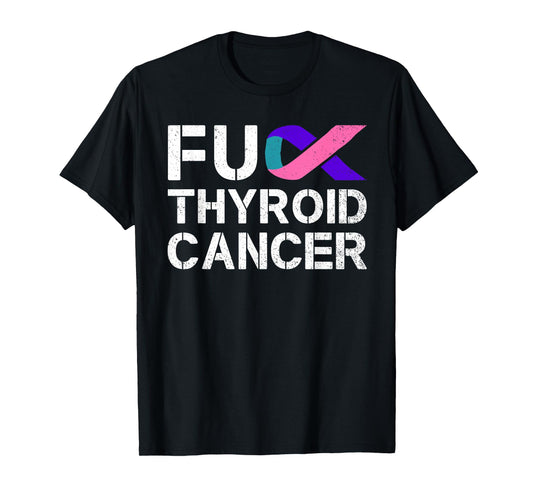Fuck Thyroid Cancer Awareness Month Ribbon Survivor Fighter T-Shirt