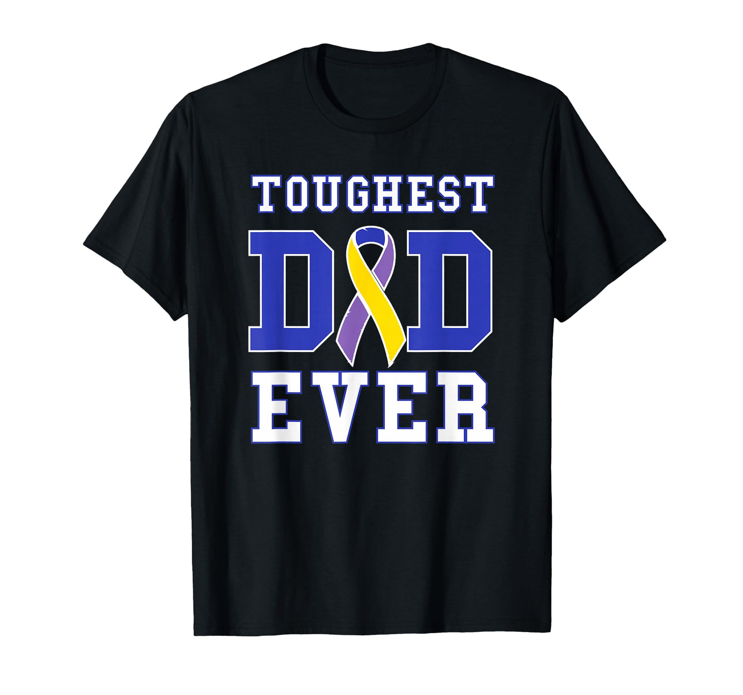 Toughest Dad Ever - Bladder Cancer Awareness Ribbon T-Shirt