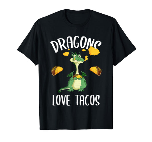 Dragons Love Tacos T-Shirt