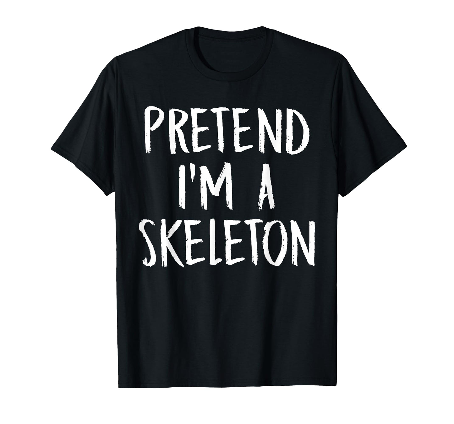 Pretend I'm A Skeleton Family Funny Halloween Party Costume T-Shirt