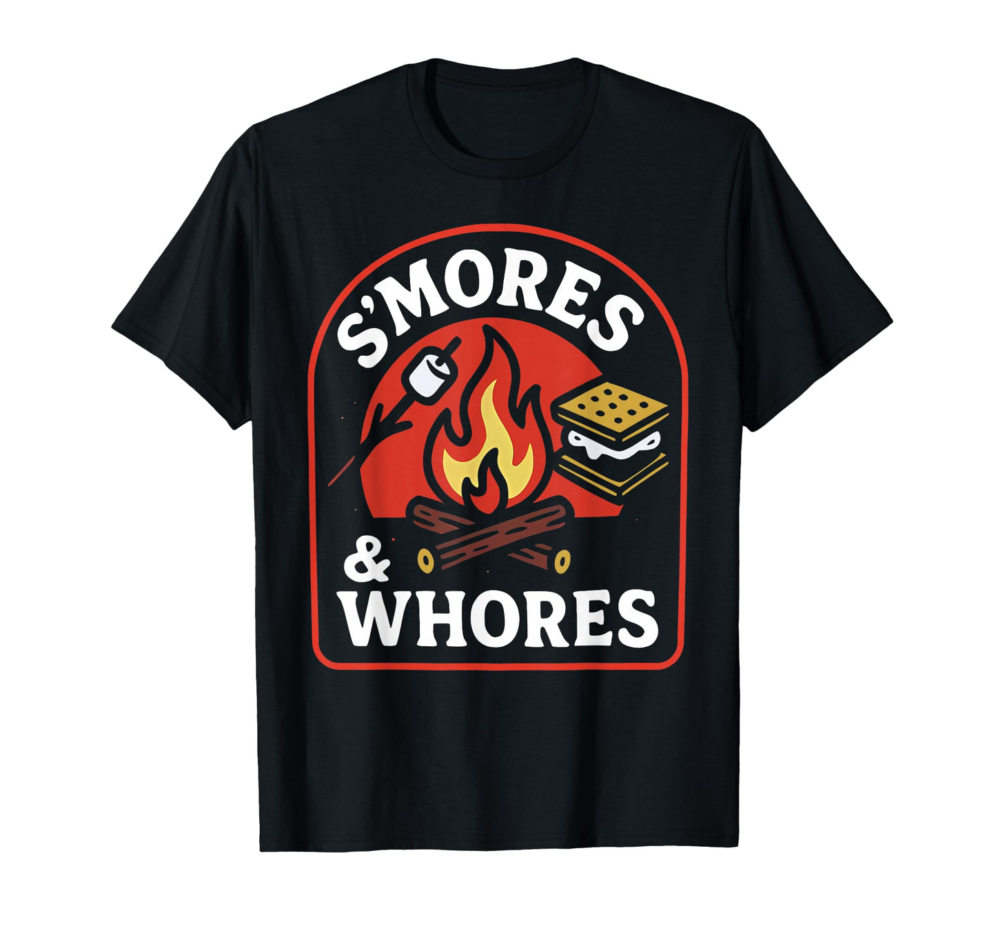 S'Mores and Whores Marshmallows Campfire Camping T-Shirt