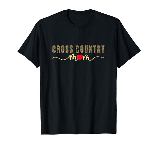 Cross Country Mom XC Funny Running Runner Leopard Mother T-Shirt