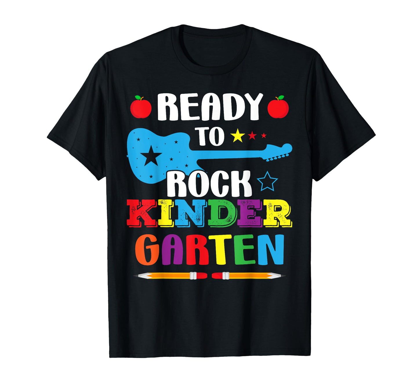 Ready To Rock Kindergarten Back To School Preschool Boy Girl T-Shirt