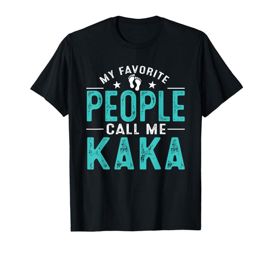 My Favorite People Call Me Kaka Vintage Funny Kaka Father T-Shirt