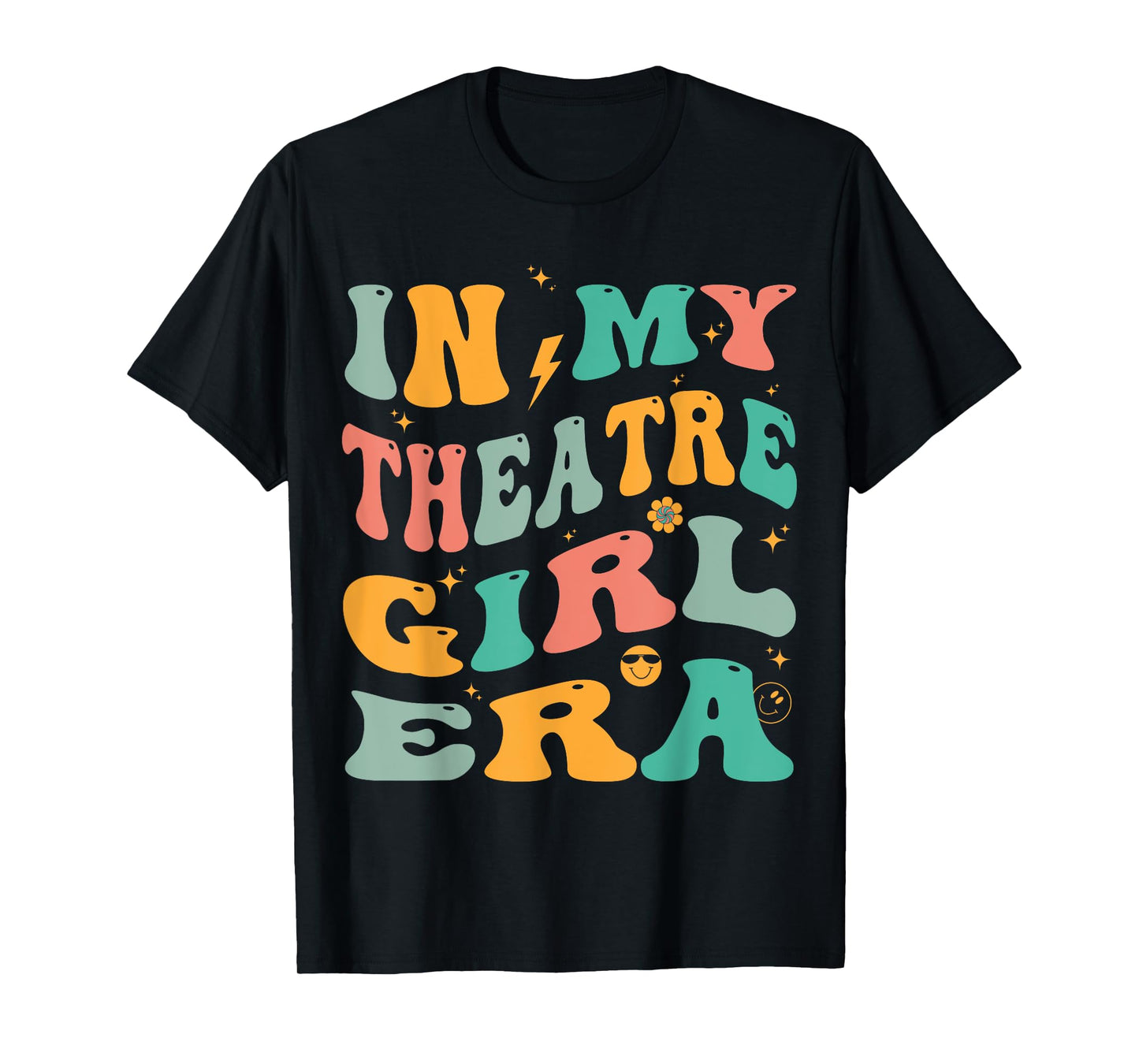 In My Theatre Girl Era Groovy Drama Theater Thespian T-Shirt