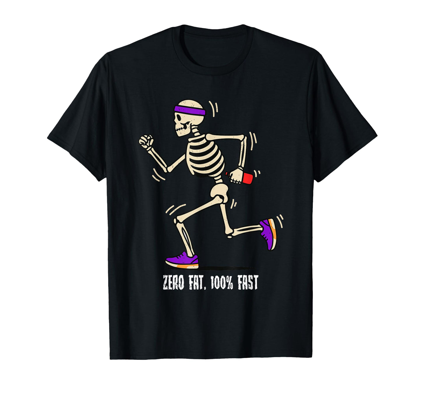 Zero Fat 100 Percent Fast Halloween Skeleton Runner Running T-Shirt