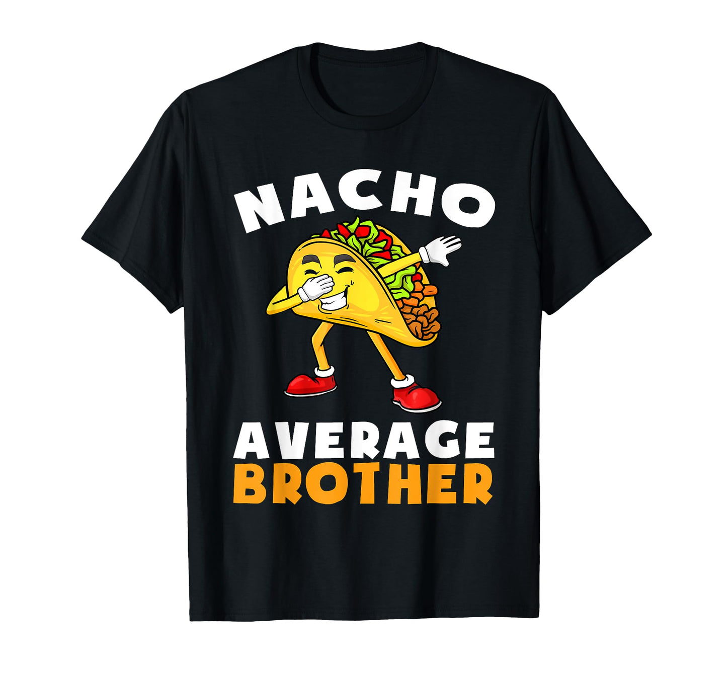 Funny Nacho Average Brother Cinco de Mayo Mexican Kids T-Shirt