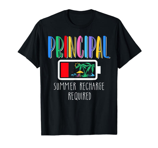 Cute Principal Summer Recharge Required Last day of School T-Shirt
