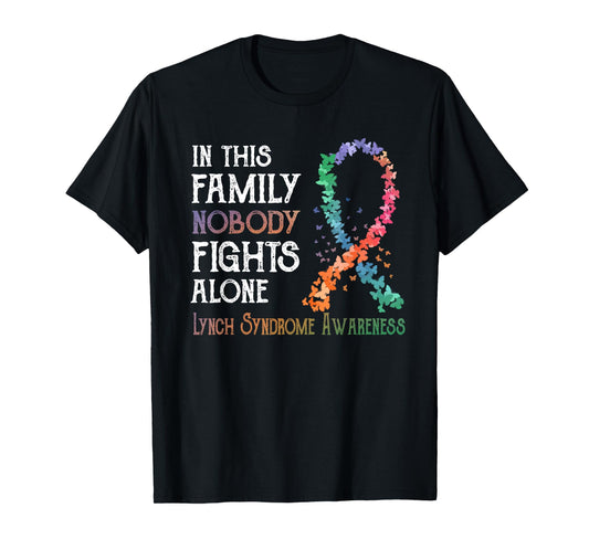 In This Family Nobody Fights Alone Lynch Syndrome T-Shirt