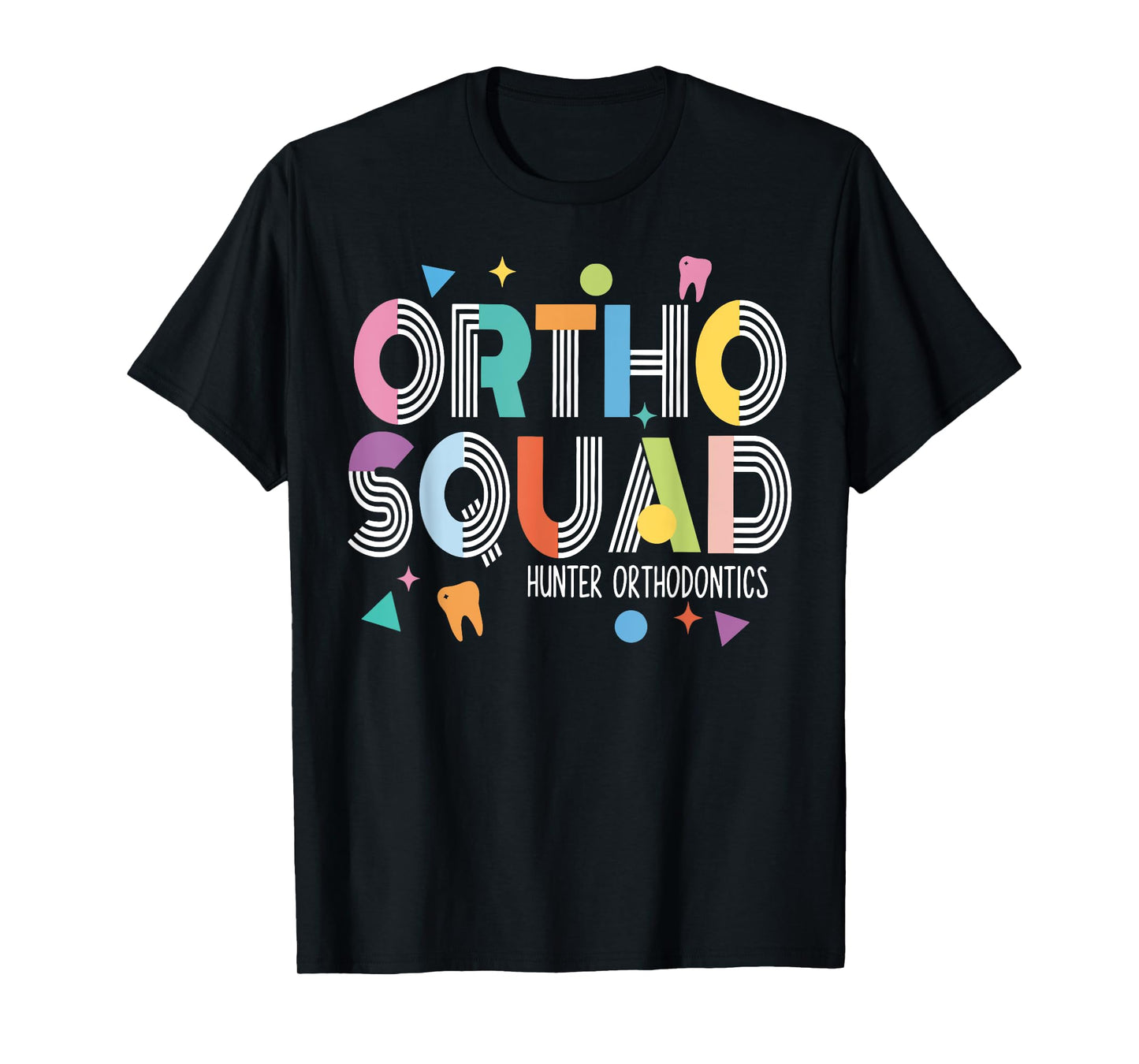 Ortho Squad Orthodontic Assistant Dental Assistant Doctor T-Shirt