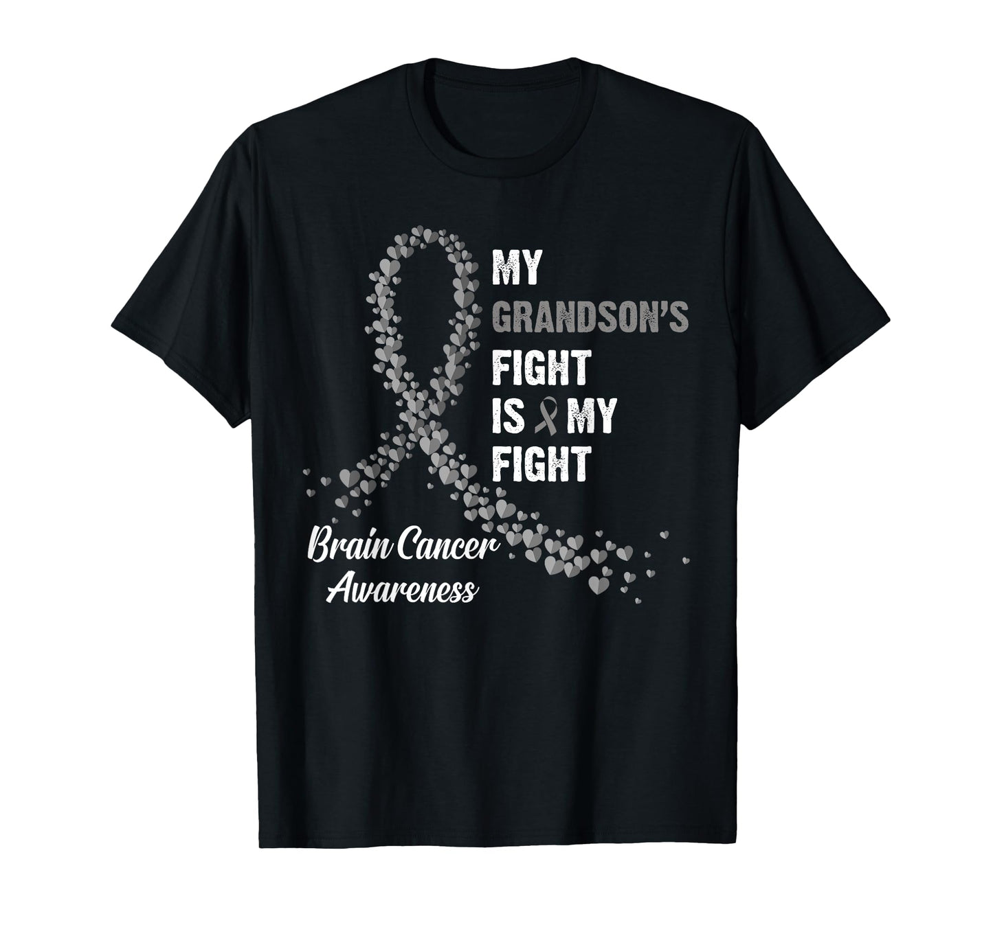 My Grandson's Fight My Fight Brain Cancer Awareness T-Shirt