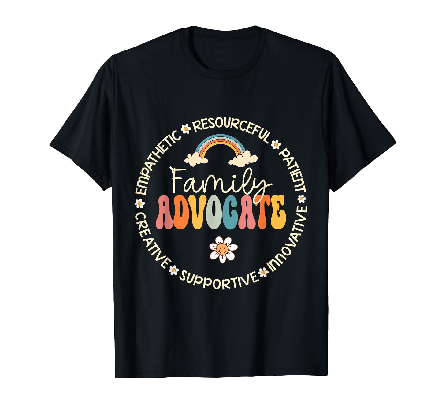Family Advocate Back to School Teacher Appreciation Week T-Shirt