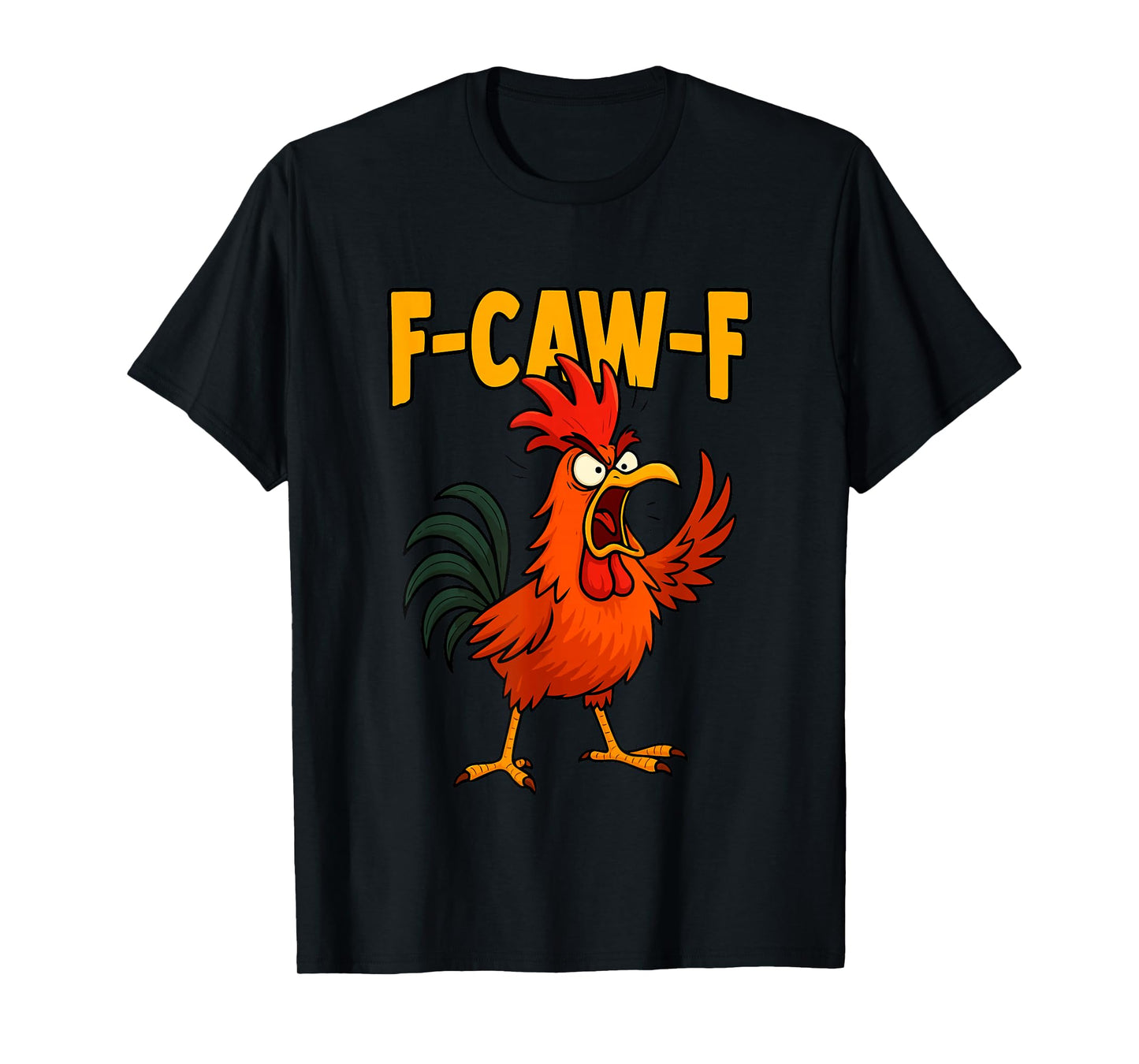 F-CAW-F T-Shirt