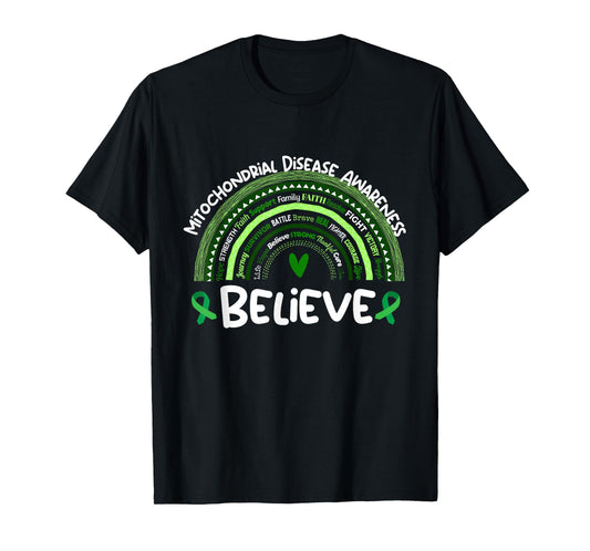 Believe | Mitochondrial Disease Awareness Month T-Shirt