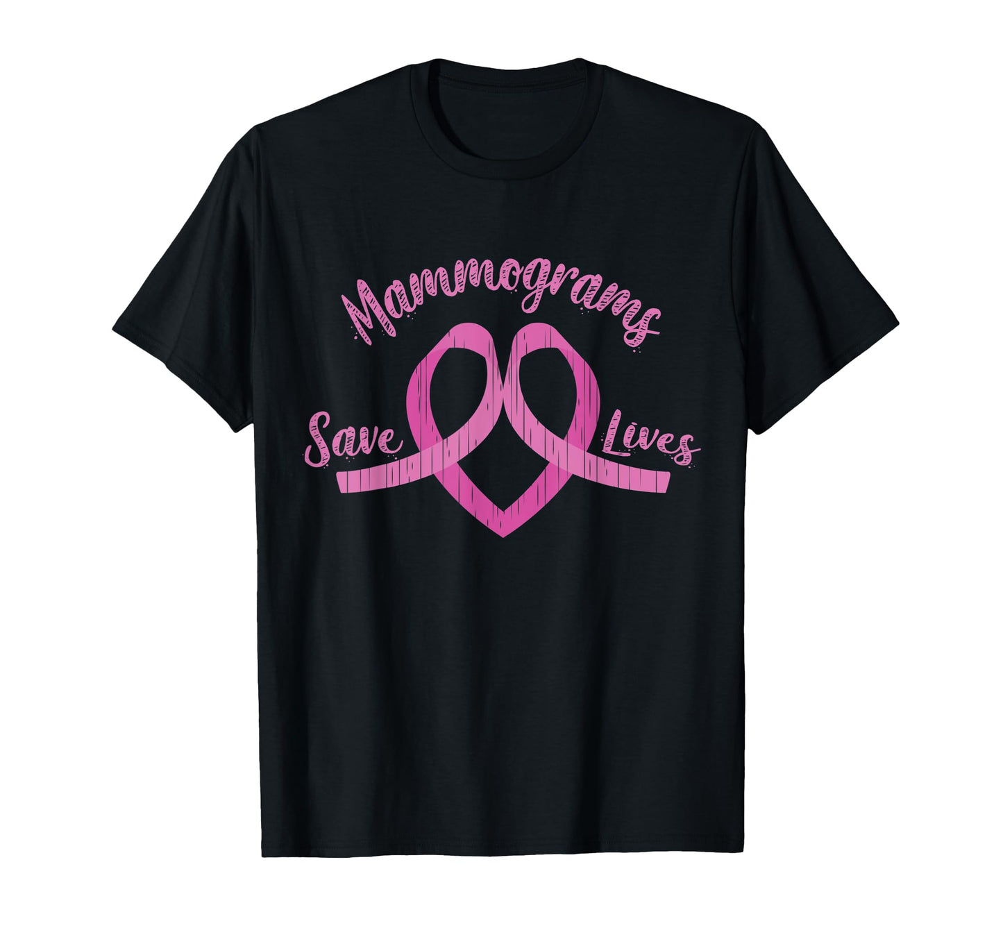 Mammograms Save Lives Pink Ribbon Breast Cancer Awareness T-Shirt