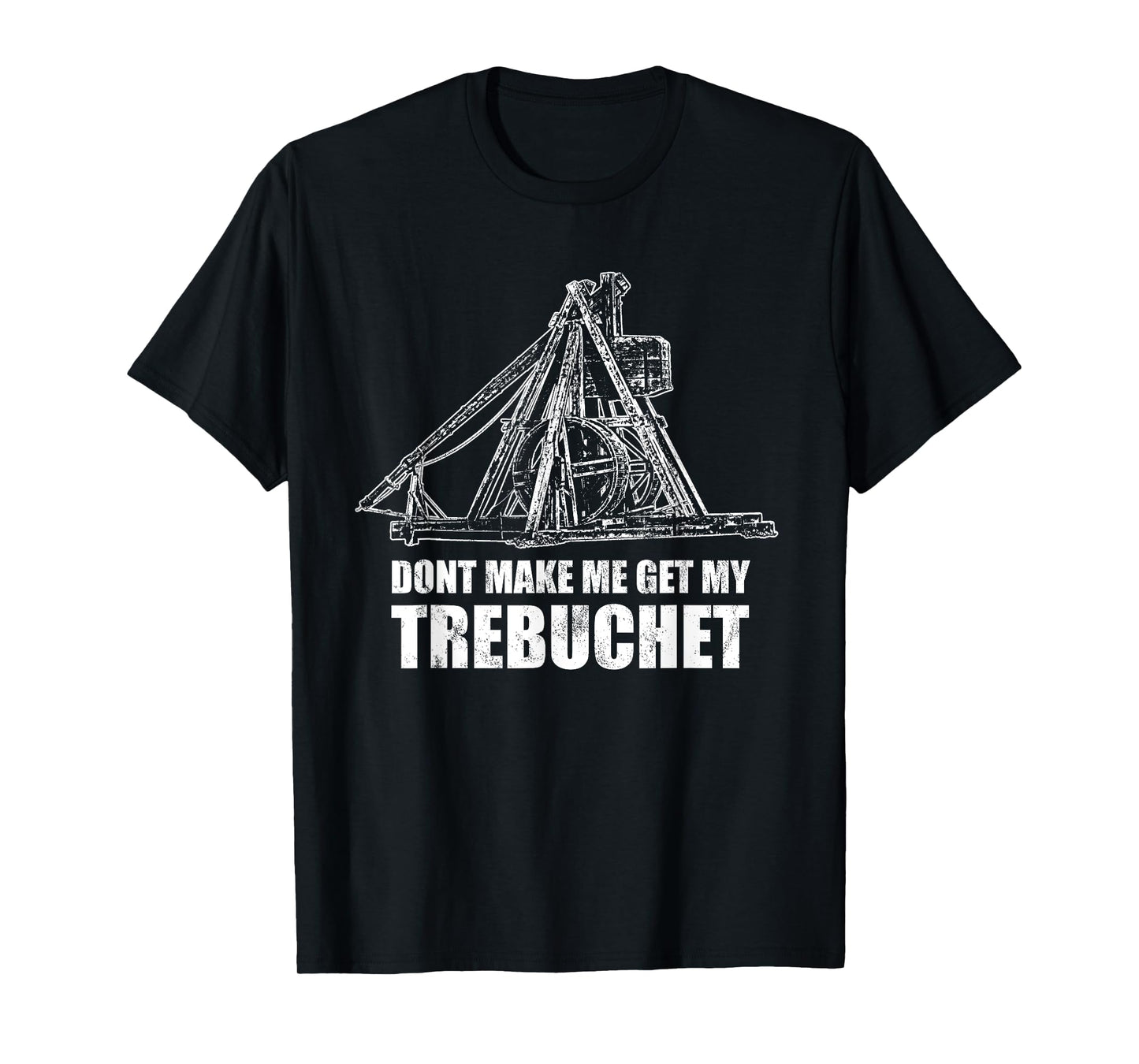Trebuchet T-Shirt T-Shirt