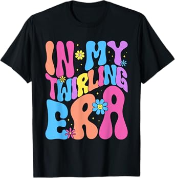 In My Twirling Era Twirler Majorettes Baton Twirling T-Shirt