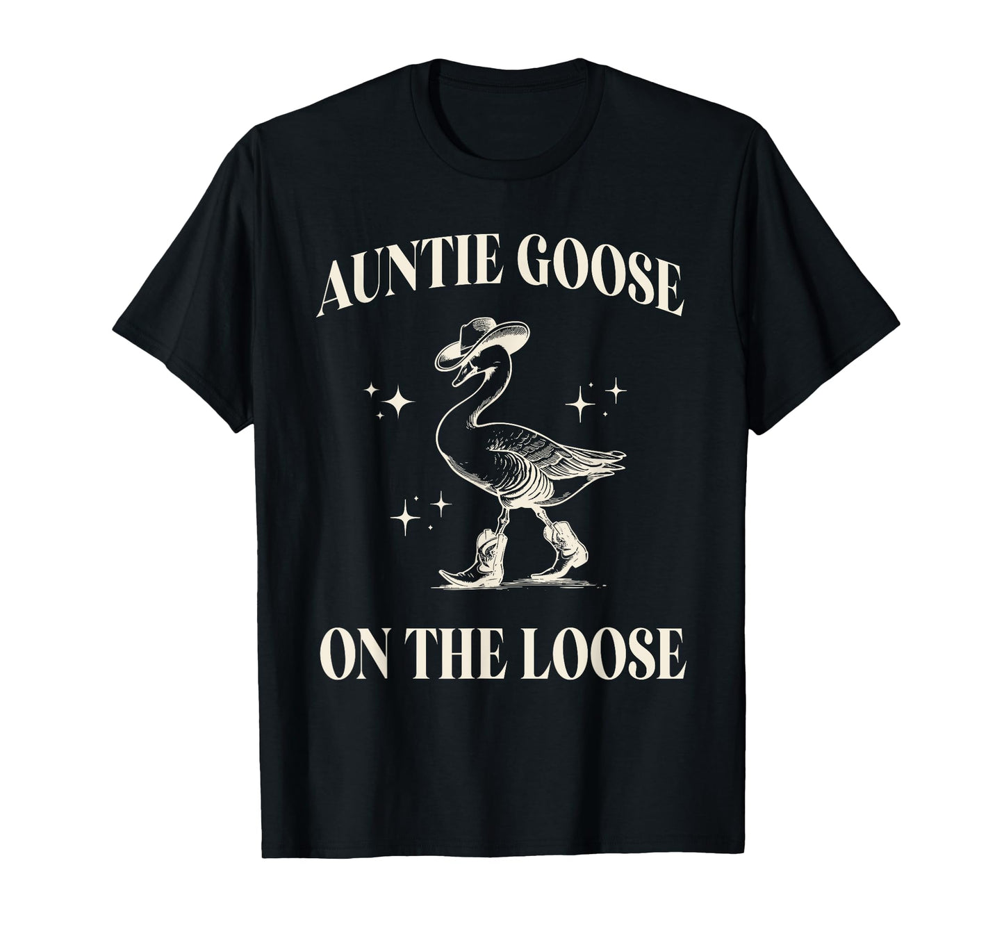 Classic Funny Auntie Goose On The Loose Silly Mothers Day T-Shirt