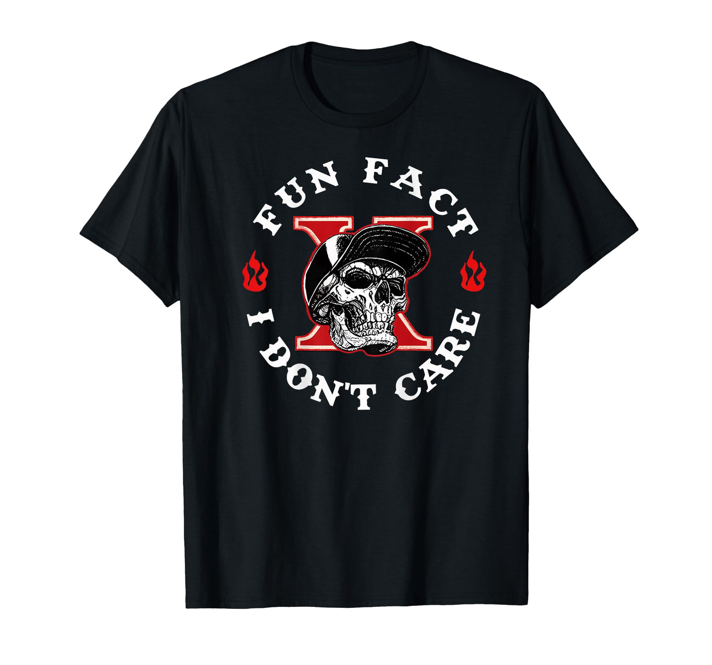 Fun Fact I Don't Care Funny Skeleton Sarcastic (ON Back) T-Shirt