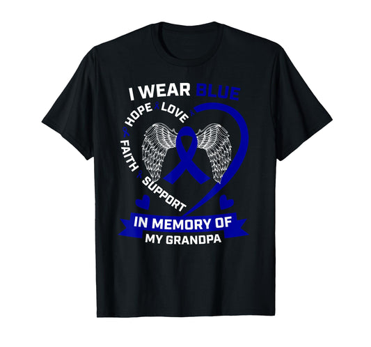 Grandfather I Wear Blue In Memory Of My Grandpa Colon Cancer T-Shirt