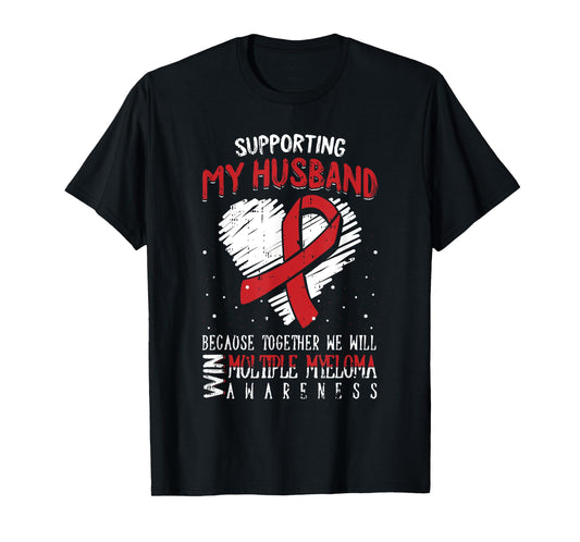 My Husband Multiple Myeloma Awareness Ribbon Warrior Gifts T-Shirt