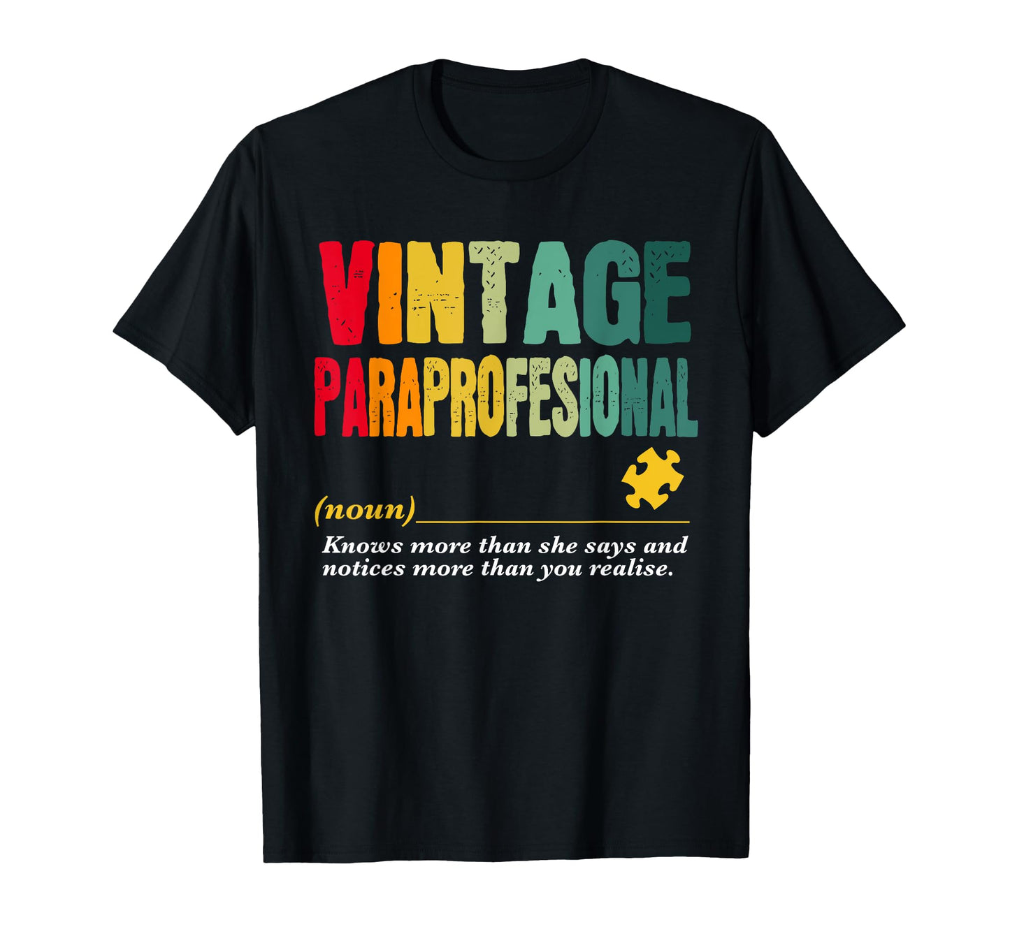 Vintage Paraprofessional Funny Job Title Birthday Worker T-Shirt