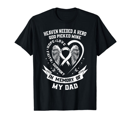 I Wear White In Memory of My Dad Lung Cancer Awareness Gifts T-Shirt