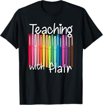 teaching with flair T-Shirt