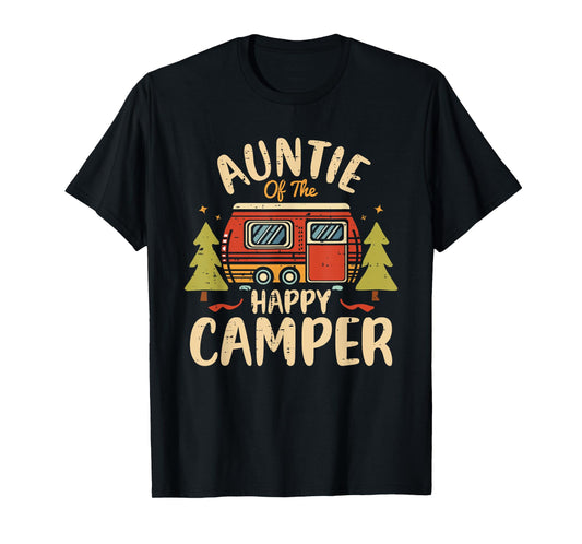 Auntie of Happy Camper 1st Birthday Party Retro Auntie T-Shirt