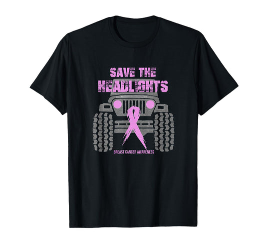 Save the headlights/ Breast Cancer Awareness T-Shirt