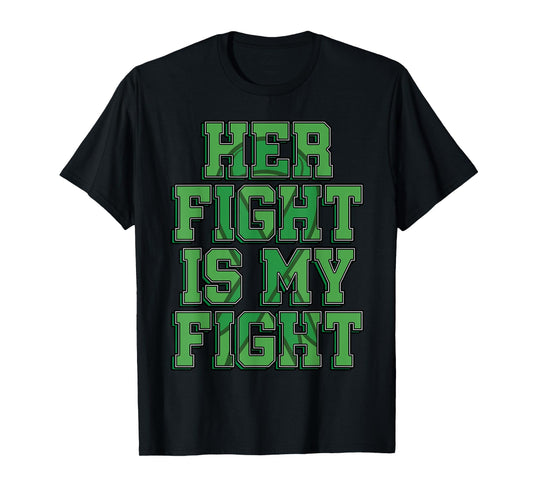Her Fight Is My Fight Bile Duct Cancer Awareness Gift Idea T-Shirt