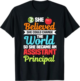 Assistant Principal Headmistress Deputy School Associate T-Shirt