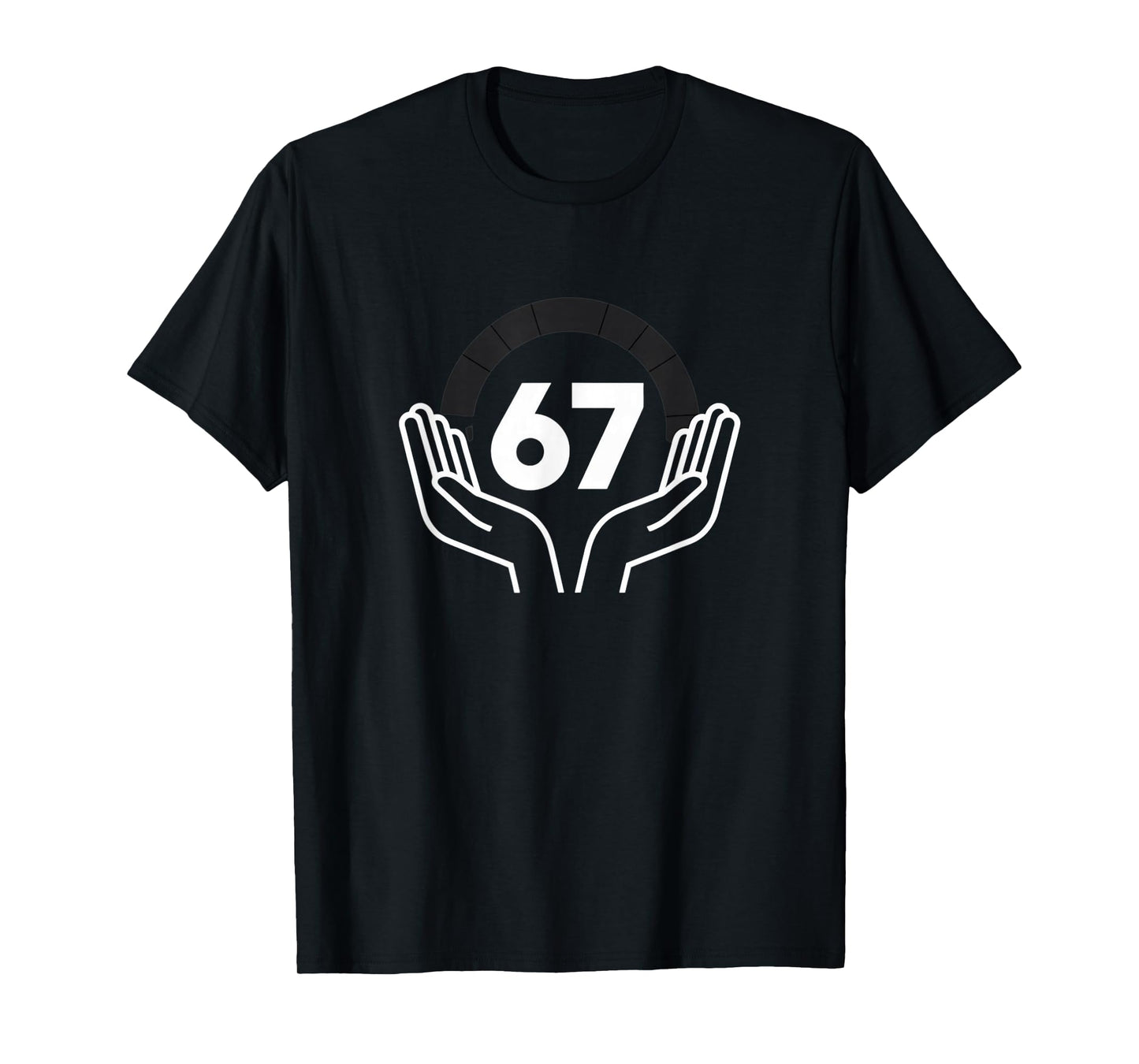 67 Six Seven Hand Gesture Meme T-Shirt
