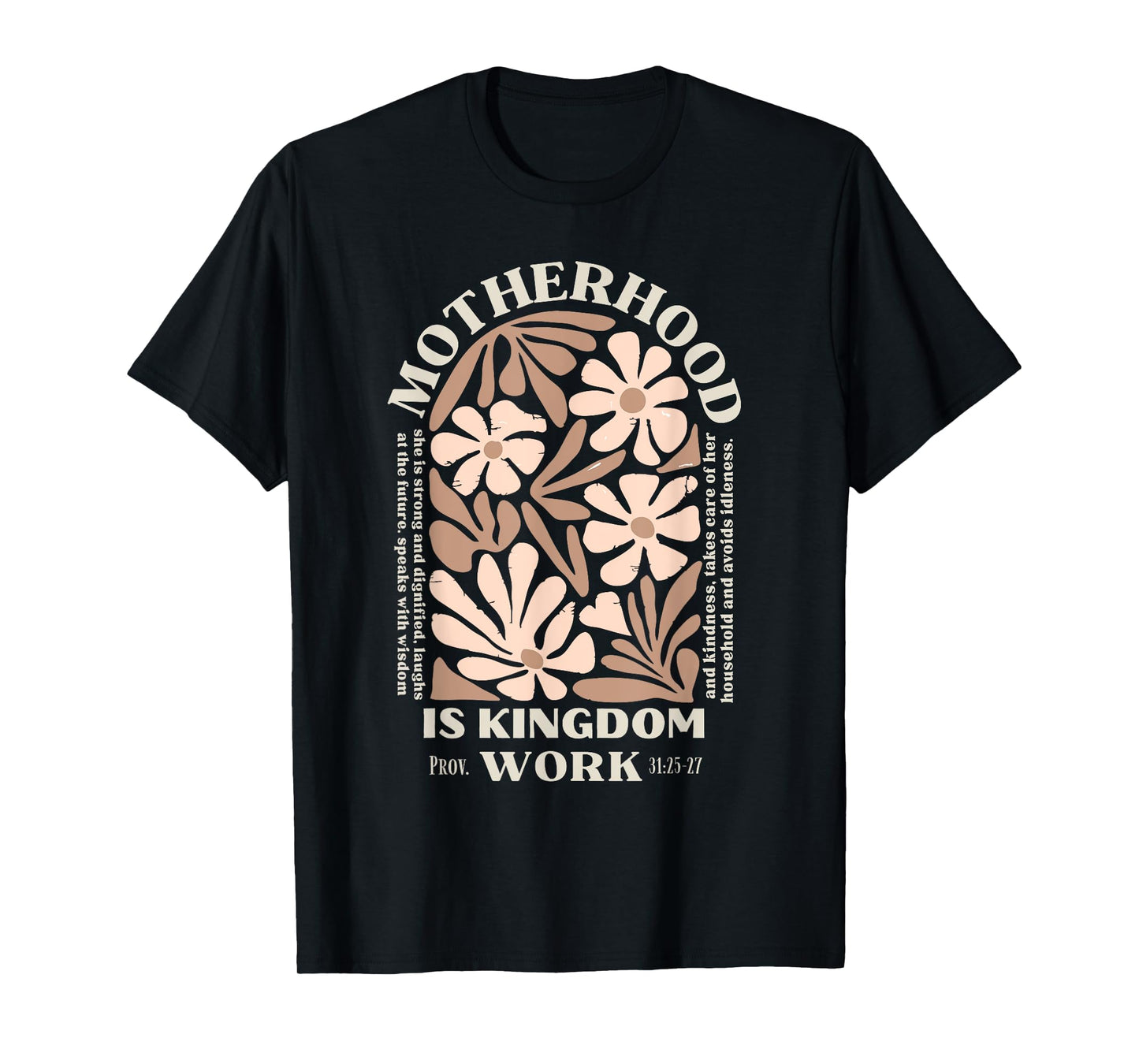 Floral Retro Motherhood is Kingdom Work Mama Mothers Day T-Shirt