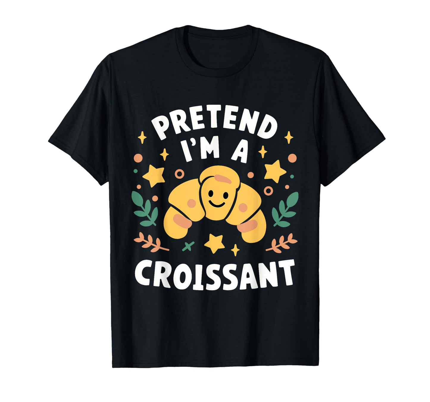 Pretend I'm A Croissant Funny Lazy Halloween Costume T-Shirt