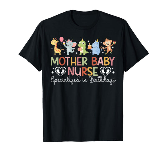 Best Mother Baby Nurse Mom Baby Nurse Postpartum Nurse T-Shirt