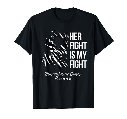 Neuroendocrine Cancer Awareness Products Tees Her Fight Is My Fight T-Shirt - Black, Unisex-Adults, Short Sleeve, Small, Crew Collar, Modern Classic, Cancer Awareness Theme