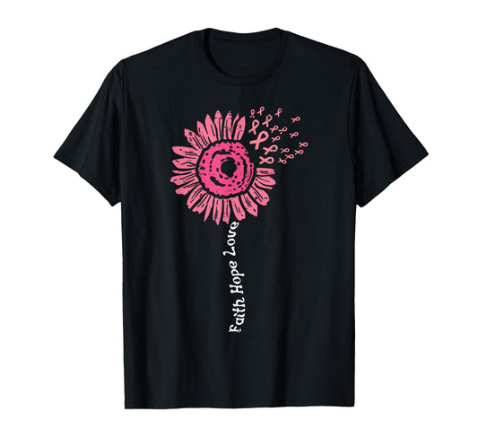 Faith Hope Love Flower Pink Ribbon Breast Cancer Awareness T-Shirt