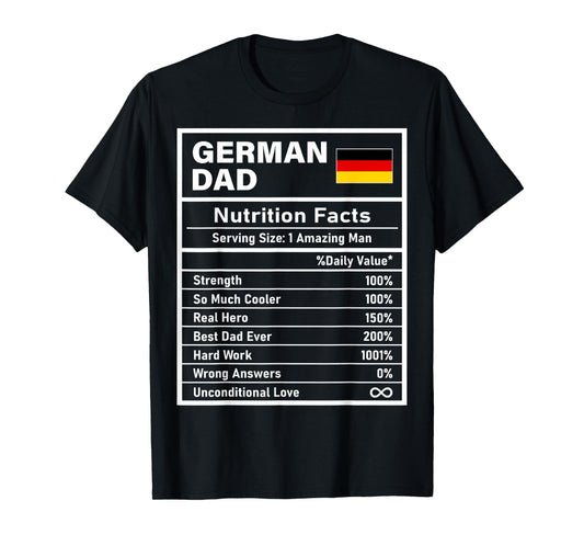 German Dad Nutrition Facts Father's Day National Heritage T-Shirt
