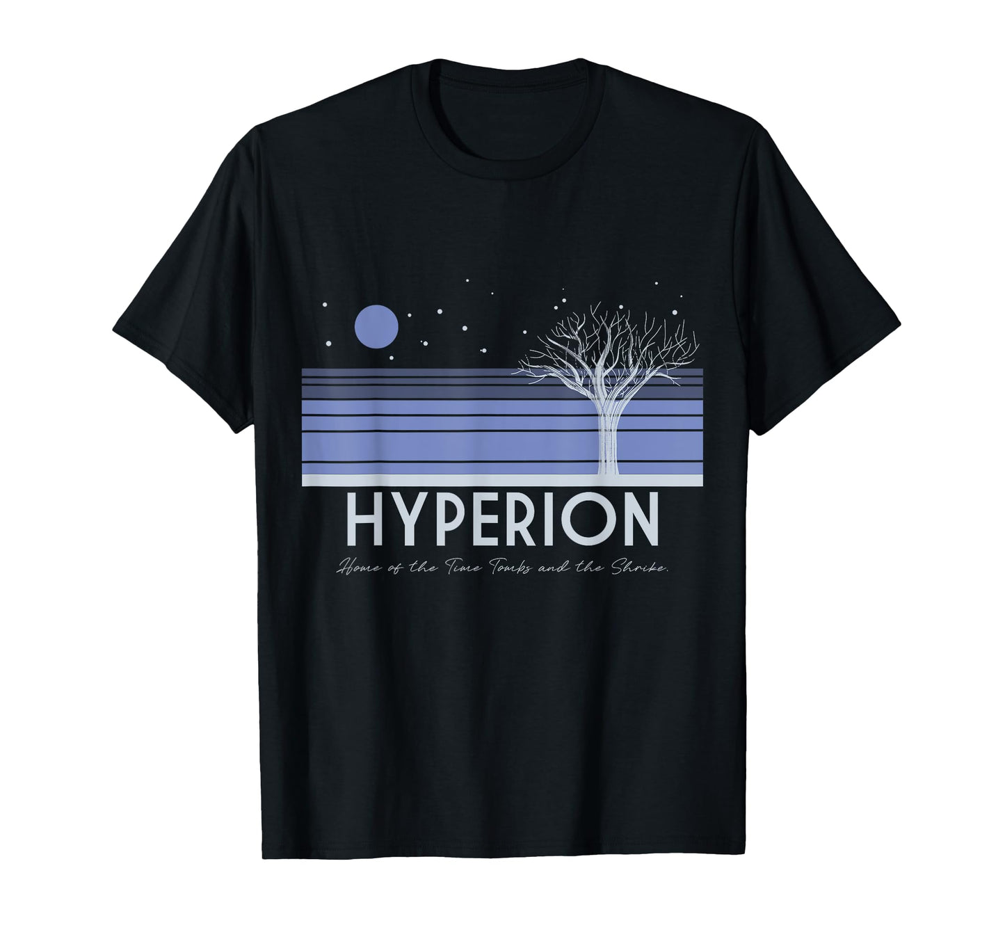 Visit Hyperion T-Shirt