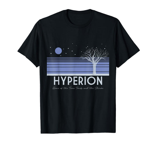 Visit Hyperion T-Shirt