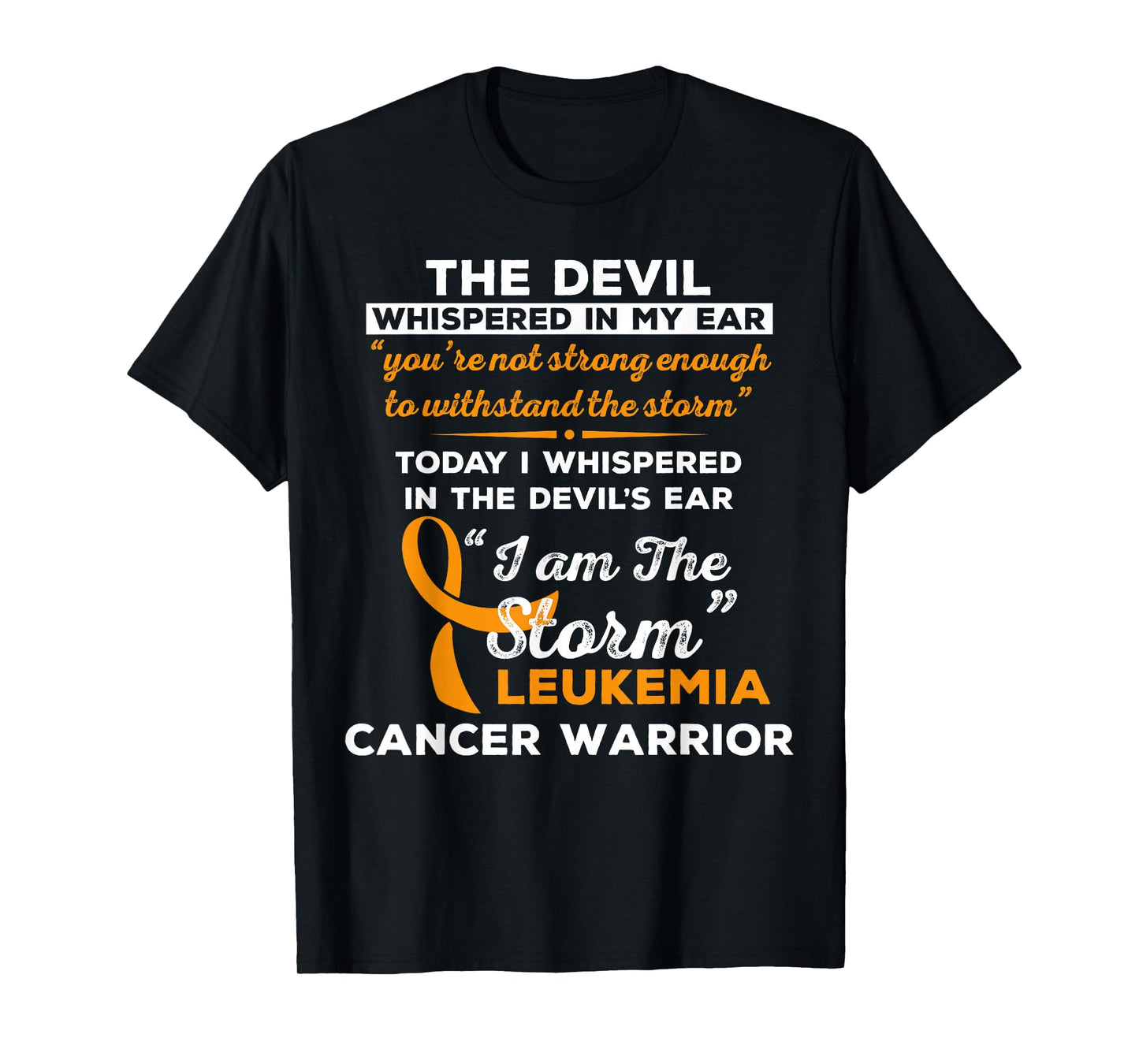 I Am the Storm Leukemia Cancer Warrior T-Shirt T-Shirt